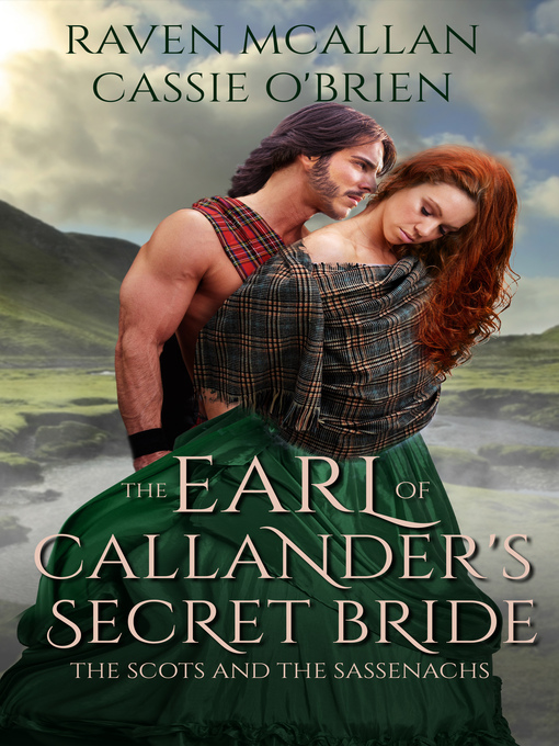 Title details for The Earl of Callander's Secret Bride by Raven McAllan - Available
